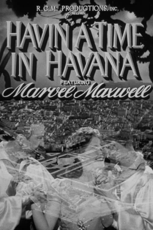 Poster for Havin' a Time in Havana