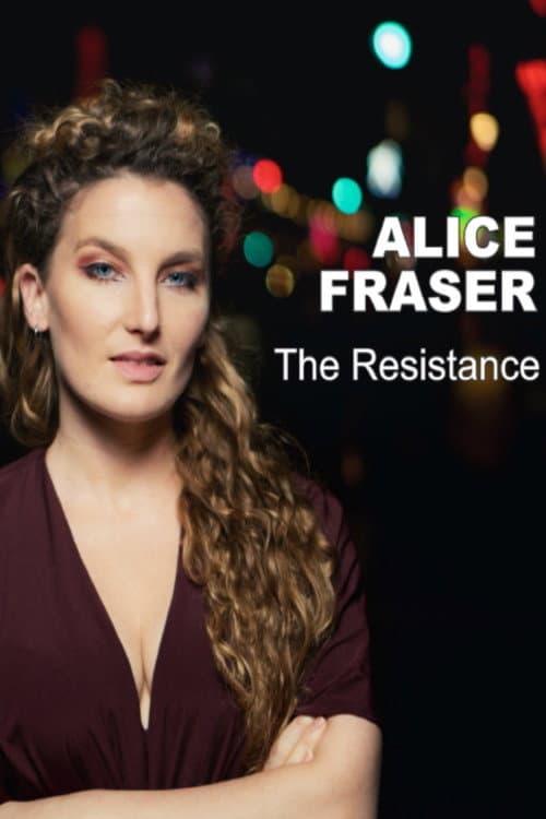 Poster for Alice Fraser: The Resistance