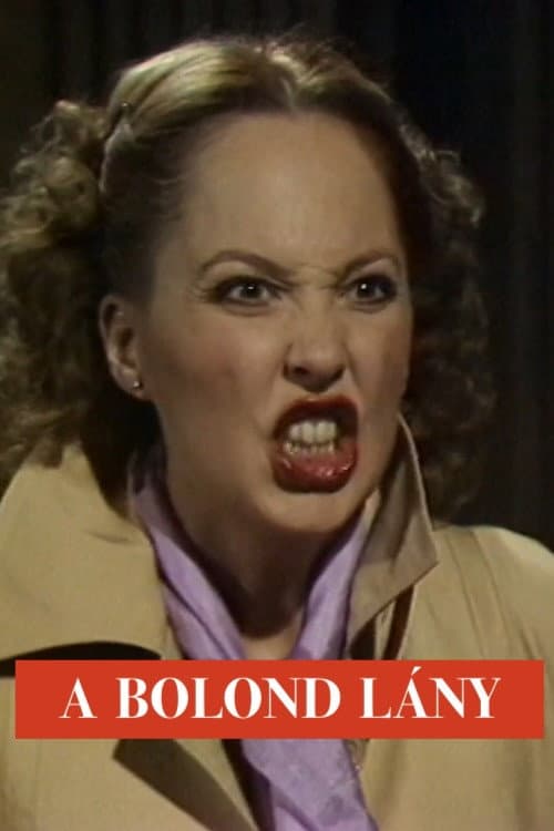 Poster for A bolond lány