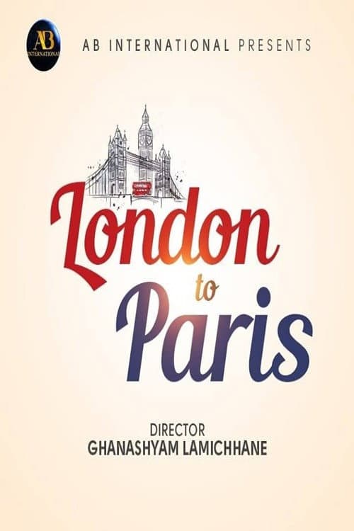 Poster for London To Paris