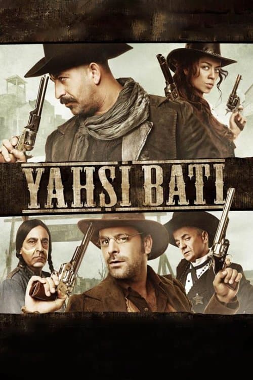 Poster for Yahşi Batı