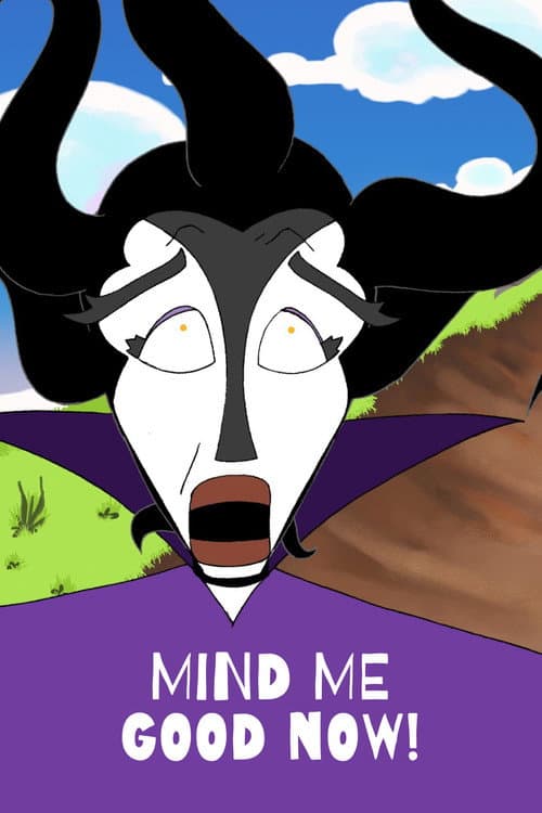 Poster for Mind Me Good Now!