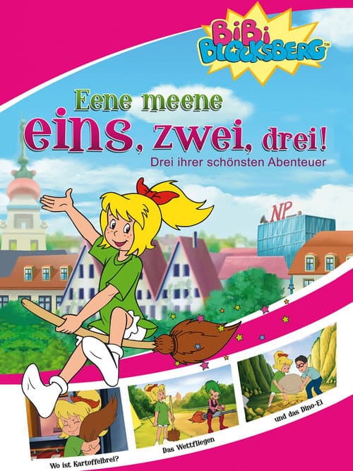 Poster for Bibi Blocksberg: Eene meene eins, zwei, drei!