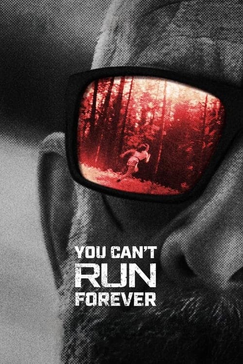 Poster for You Can't Run Forever