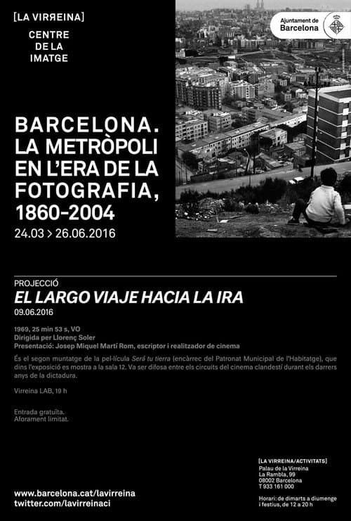 Poster for El largo viaje hacia la ira