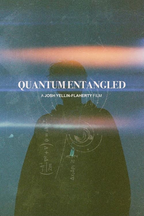 Poster for Quantum Entangled