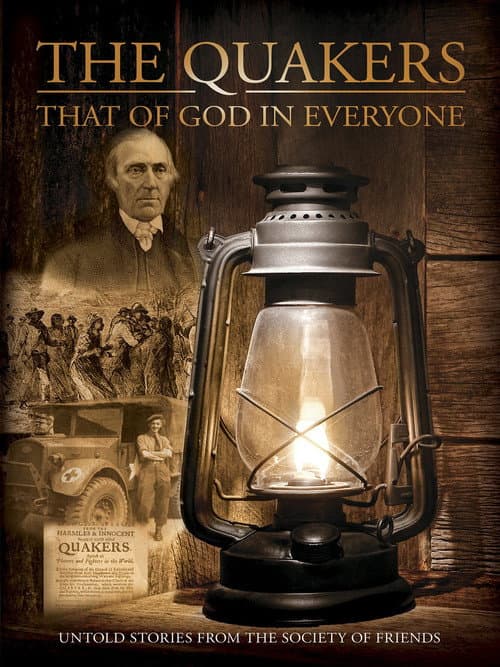 Постер до фільму «Quakers: That of God in Everyone»