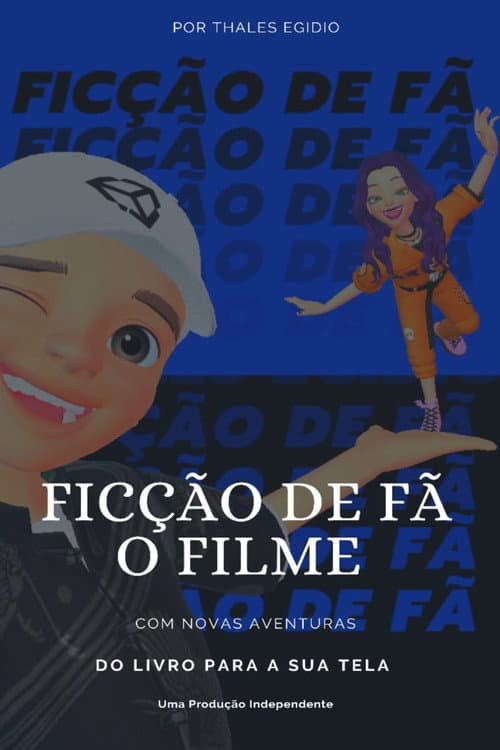 Poster for Ficção De Fã - O Filme