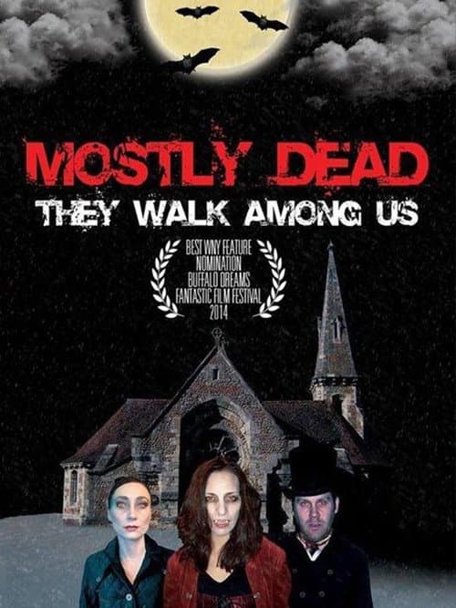 Poster for Mostly Dead