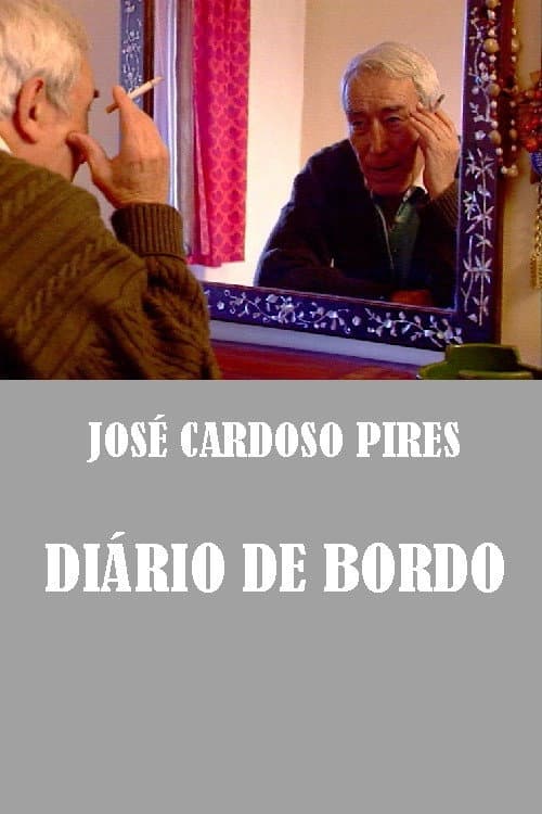 Постер до фільму «José Cardoso Pires - Diário de Bordo»