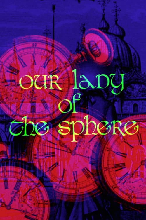 Poster for Our Lady of the Sphere
