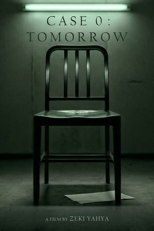 Poster for CASE 0 : TOMORROW
