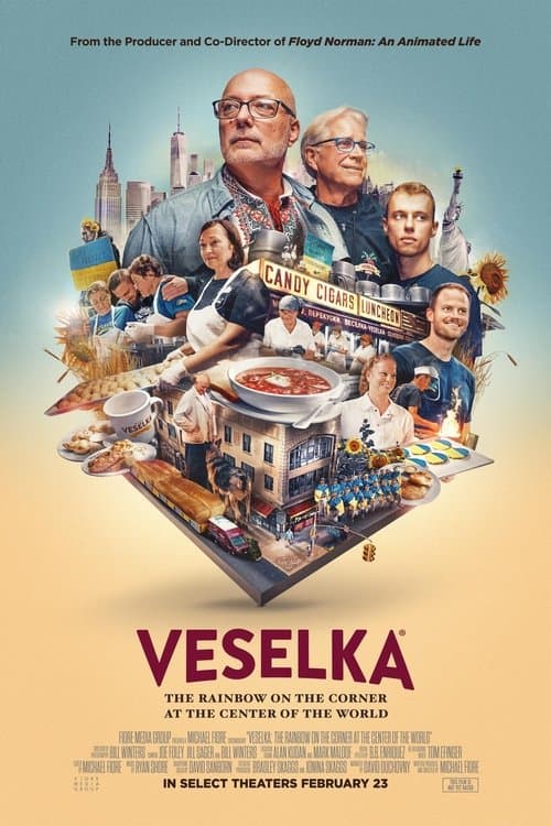 Постер до фільму «Veselka: The Rainbow on the Corner at the Center of the World»