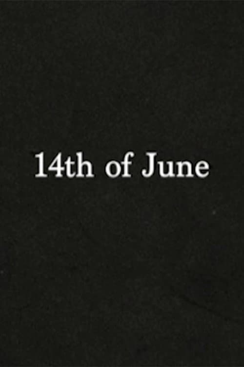 Poster for 14th of June