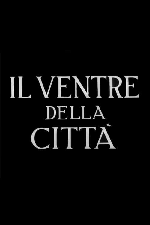 Poster for Il ventre della città