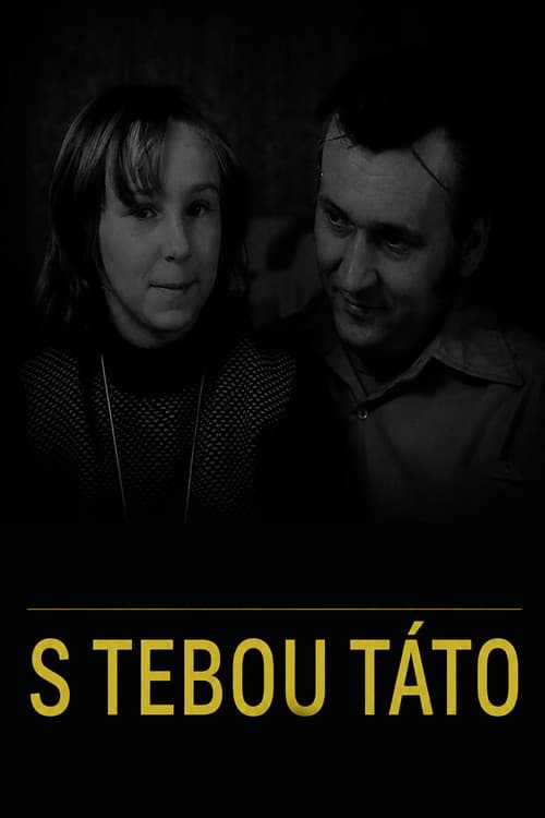 Poster for S tebou, táto