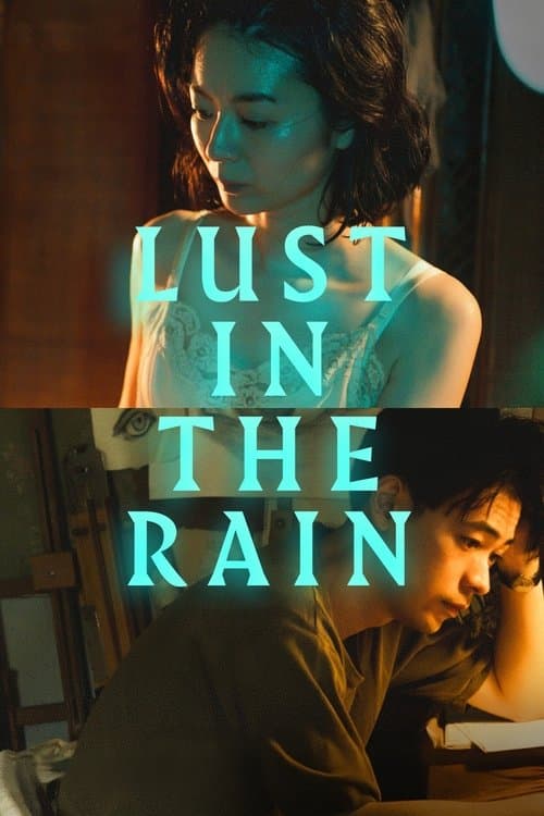 Poster for Lust in the Rain