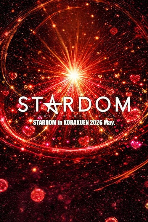 Poster for Stardom in Korakuen 2026 May.