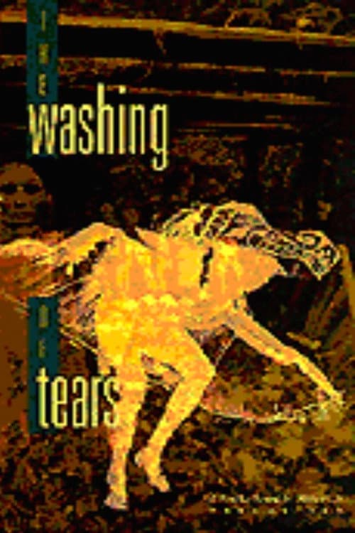 Постер до фільму «The Washing of Tears»