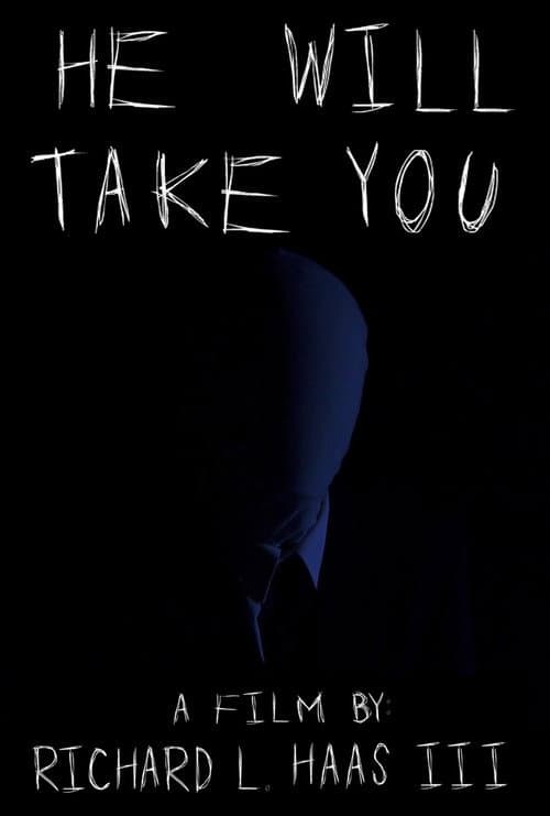Poster for He Will Take You