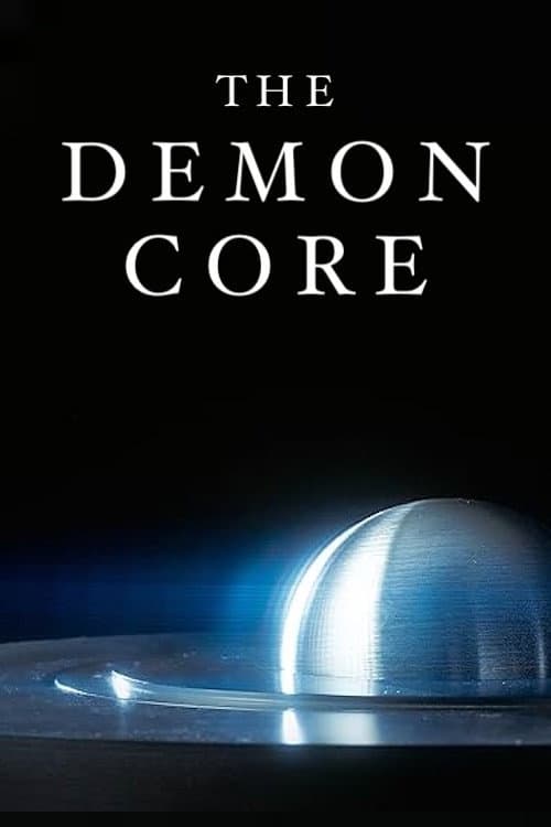 Poster for The Demon Core