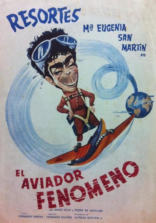 Poster for El aviador fenómeno