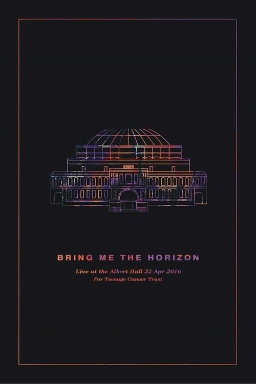 Poster for Bring Me The Horizon: Live at the Royal Albert Hall