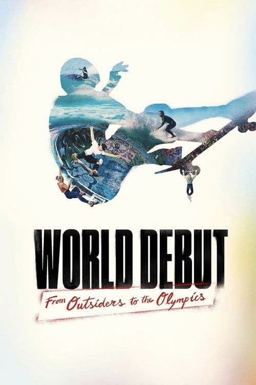 Poster for World Debut: From Outsiders to the Olympics