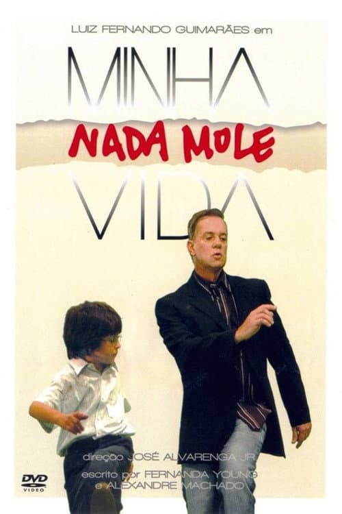 Poster for Minha Nada Mole Vida