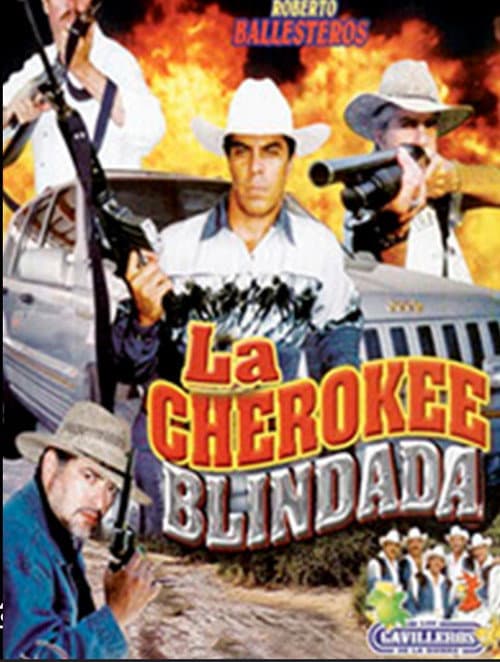 Poster for La Cherokee blindada
