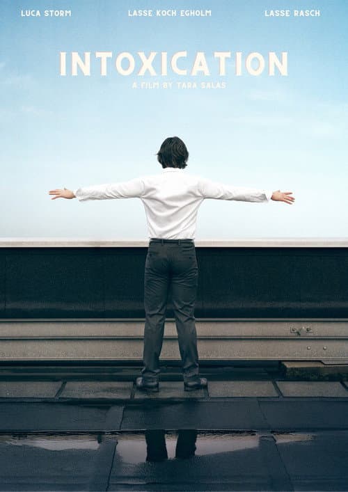 Poster for Intoxication