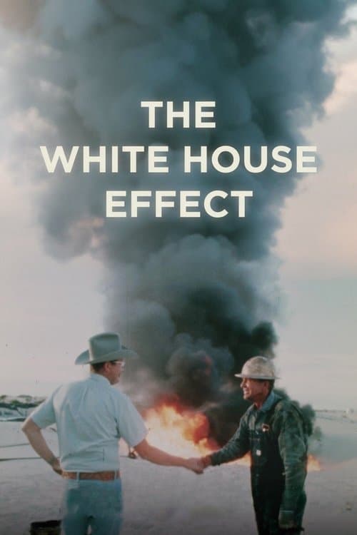 Poster for The White House Effect
