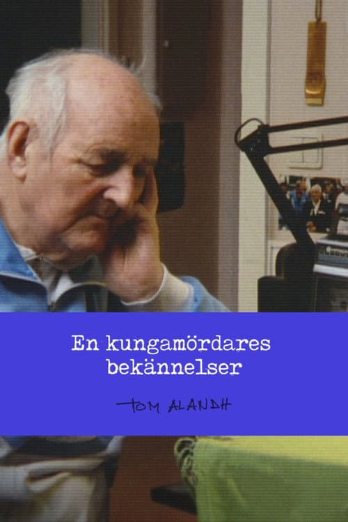Poster for En kungamördares bekännelser