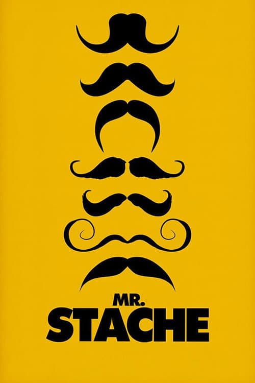 Poster for Mr. Stache