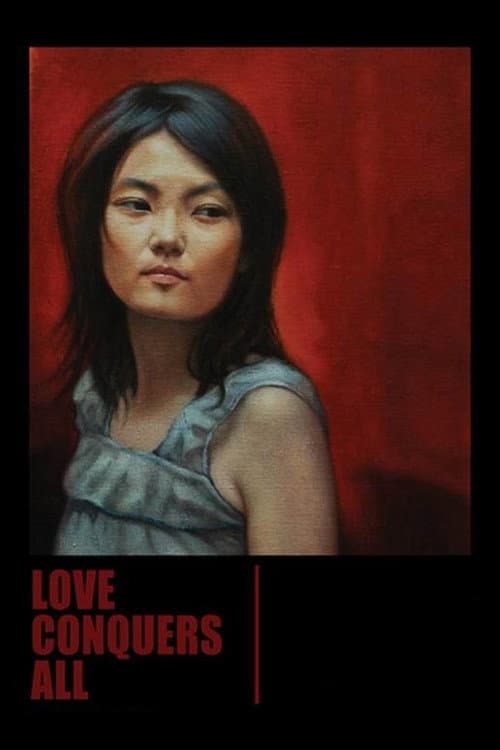 Poster for Love Conquers All