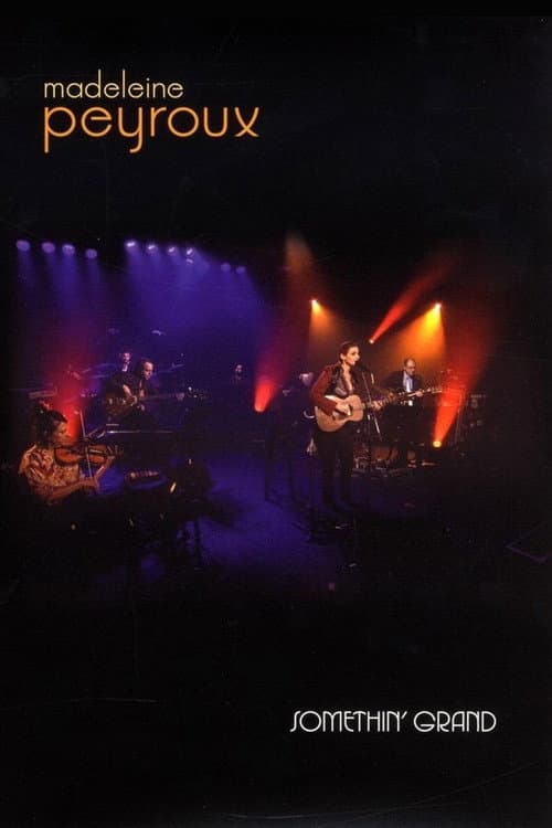 Poster for Madeleine Peyroux - Somethin' Grand