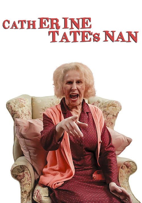 Poster for Catherine Tate's Nan