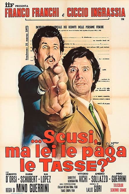 Poster for ...Excuse Me, Do You Pay Taxes?