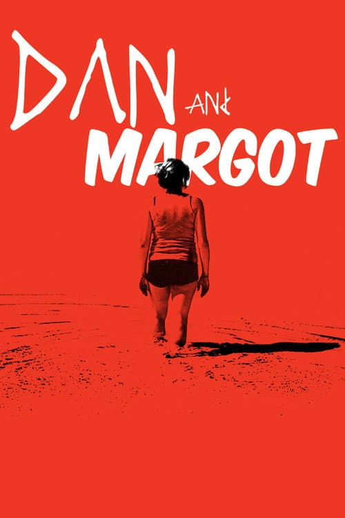 Poster for Dan and Margot