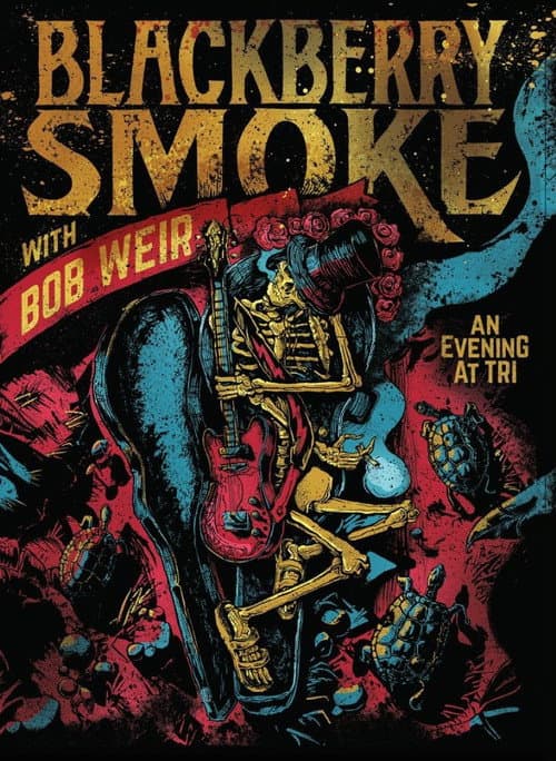 Постер до фільму «Blackberry Smoke with Bob Weir: An Evening at TRI»