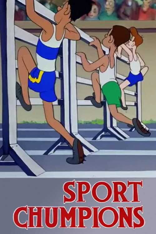 Постер до фільму «Sport Chumpions»