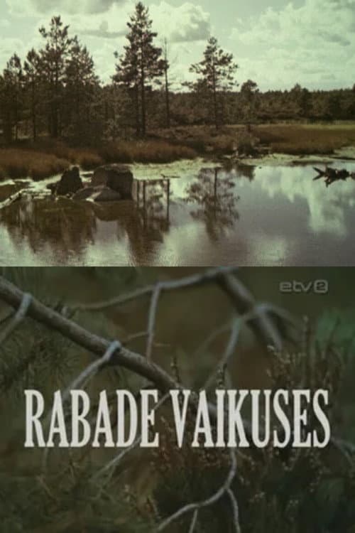 Poster for Rabade Vaikuses