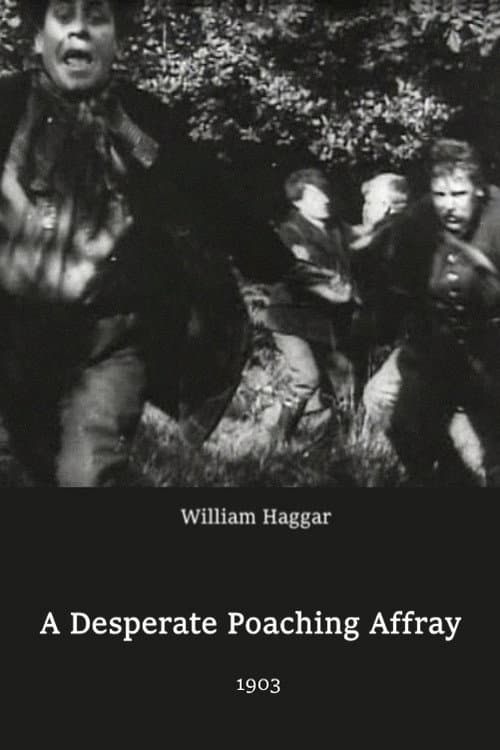 Poster for Desperate Poaching Affray