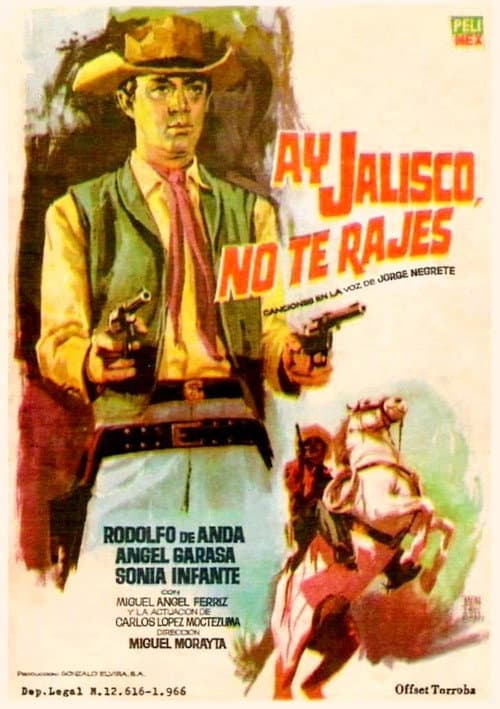 Poster for ¡Ay, Jalisco no te rajes!