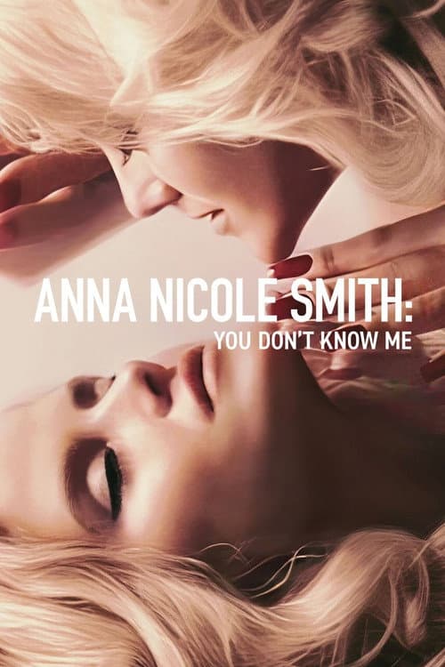 Poster for Anna Nicole Smith: You Don't Know Me