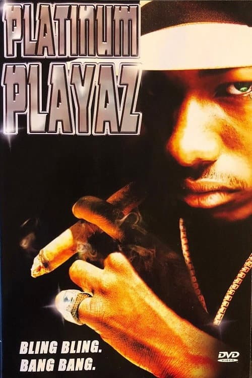 Poster for Platinum Playaz