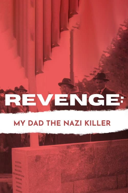 Poster for Revenge: Our Dad the Nazi Killer