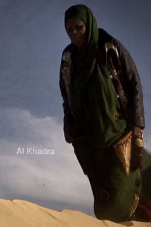 Poster for Al Khadra: poet of the desert