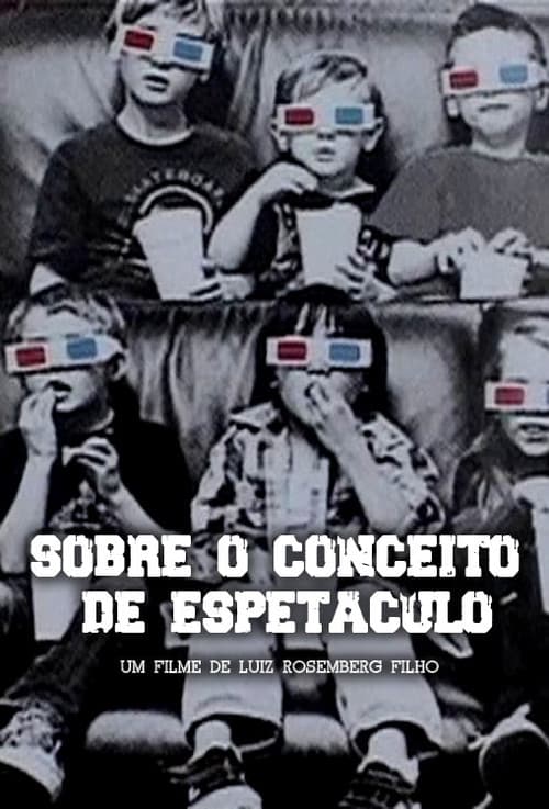 Poster for Sobre o Conceito de Espetáculo