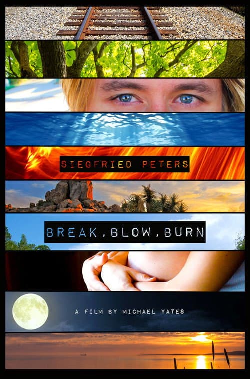 Poster for Break, Blow, Burn